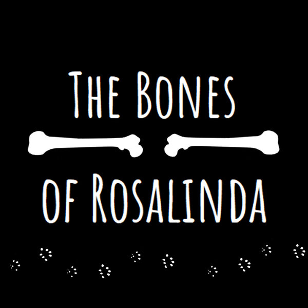 Katso lähemmin Bones of Rosalinda