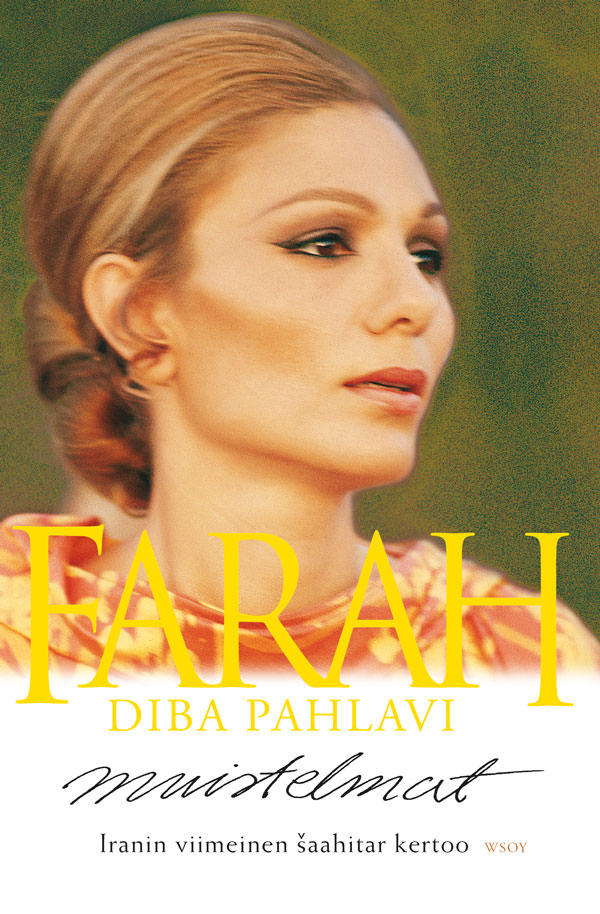 Katso lähemmin Farah Diba Pahlavi: Muistelmat